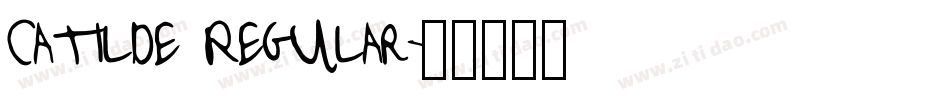 Catilde Regular字体转换